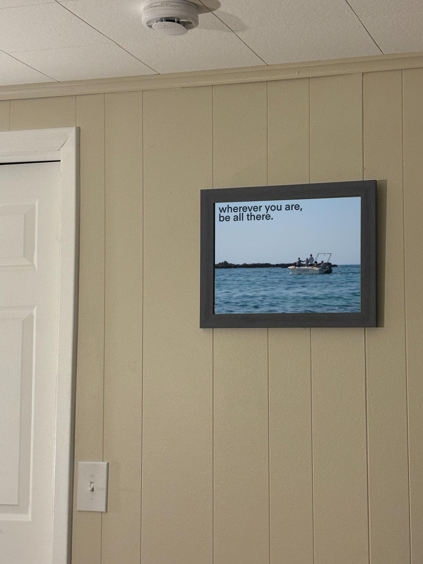 Wherever You Are, Be All There Horizontal Poster