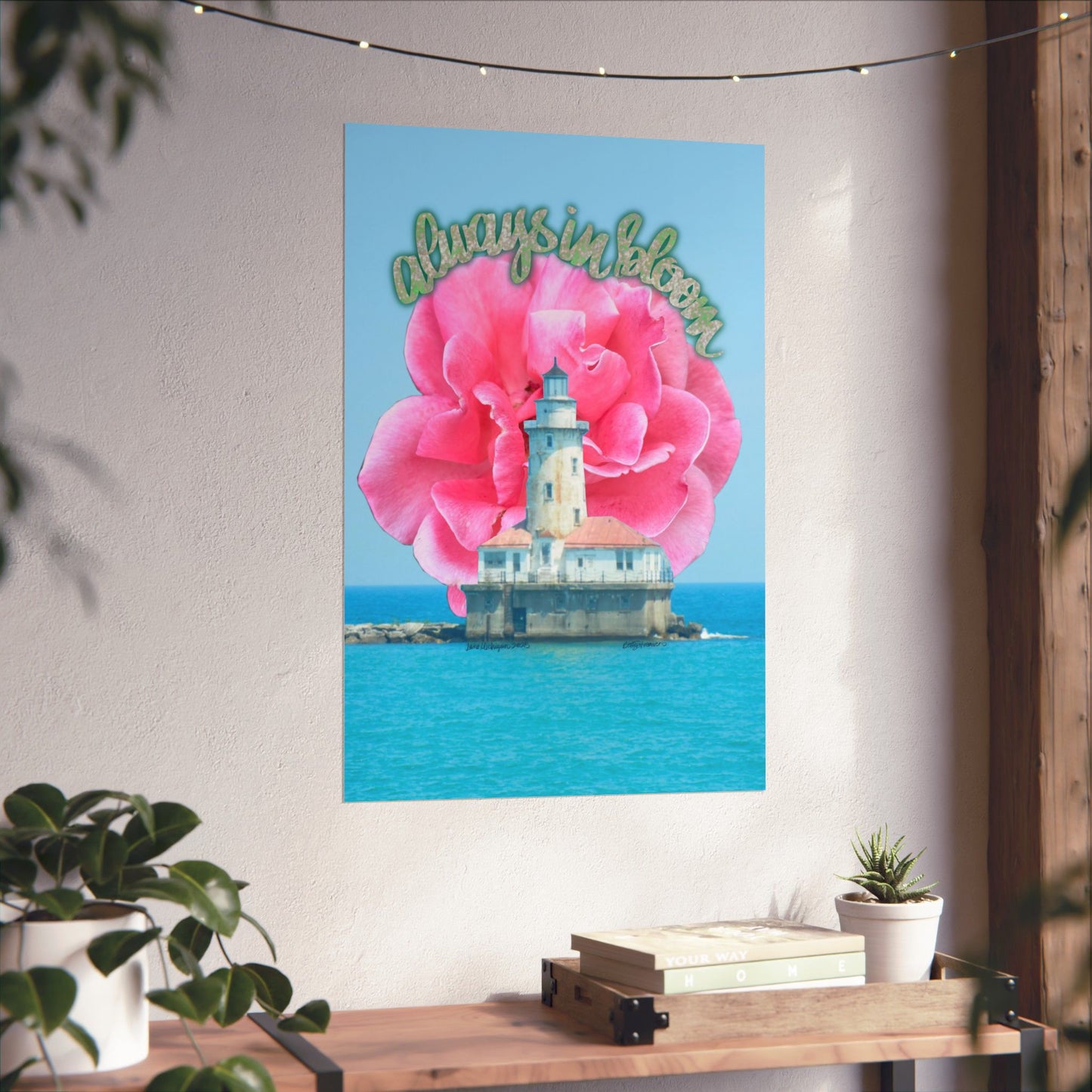 Always in Bloom Matte Poster