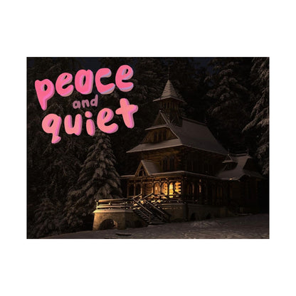 Peace & Quiet Winter Scene Matte Poster